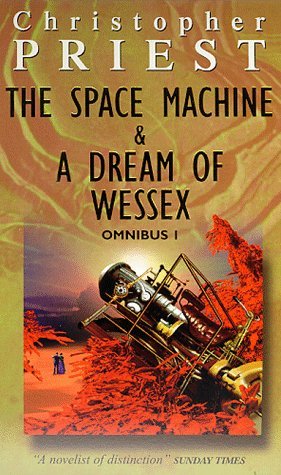The Space Machine ; &, A Dream Of Wessex book cover