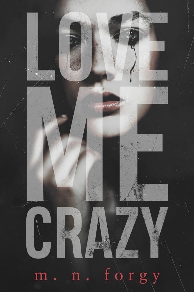 Love Me Crazy book cover