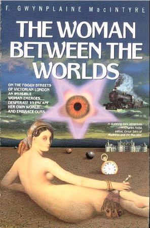 The Woman Between the Worlds book cover