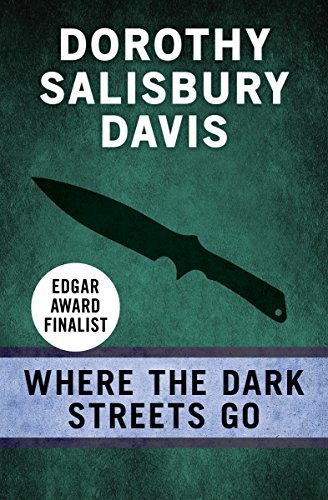 Where the Dark Streets Go book cover