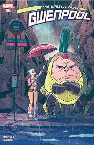 The Unbelievable Gwenpool (Single Issues) book cover 3