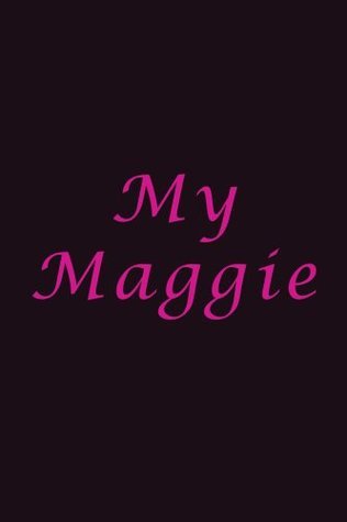 My Maggie book cover
