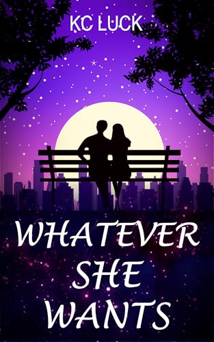 Whatever She Wants book cover