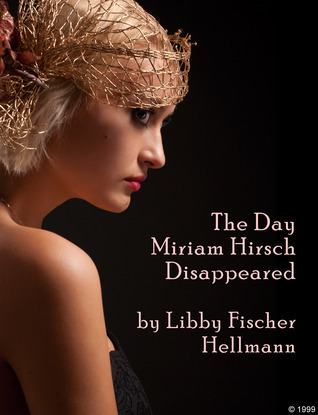 The Day Miriam Hirsch Disappeared book cover