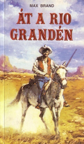 South of Rio Grande book cover