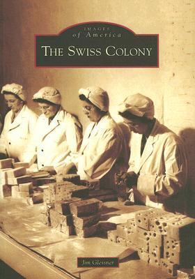 The Swiss Colony book cover