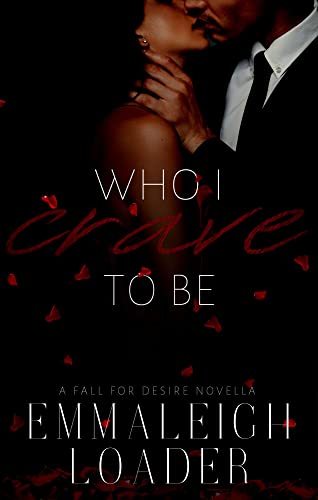 Who I Crave To Be book cover
