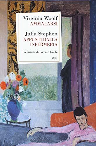 Ammalarsi. Appunti dall'infermeria (Antidoti) book cover