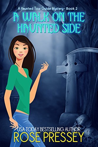 Haunted Tour Guide Mystery book cover 2