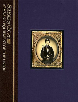 Arms and Equipment of the Union book cover