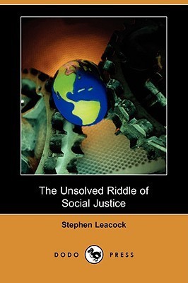 The Unsolved Riddle of Social Justice book cover