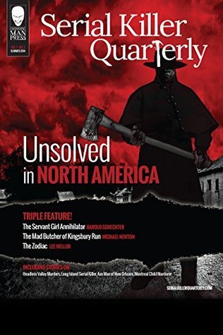 Serial Killer Quarterly Vol.1 No.3 "Unsolved in North America" book cover