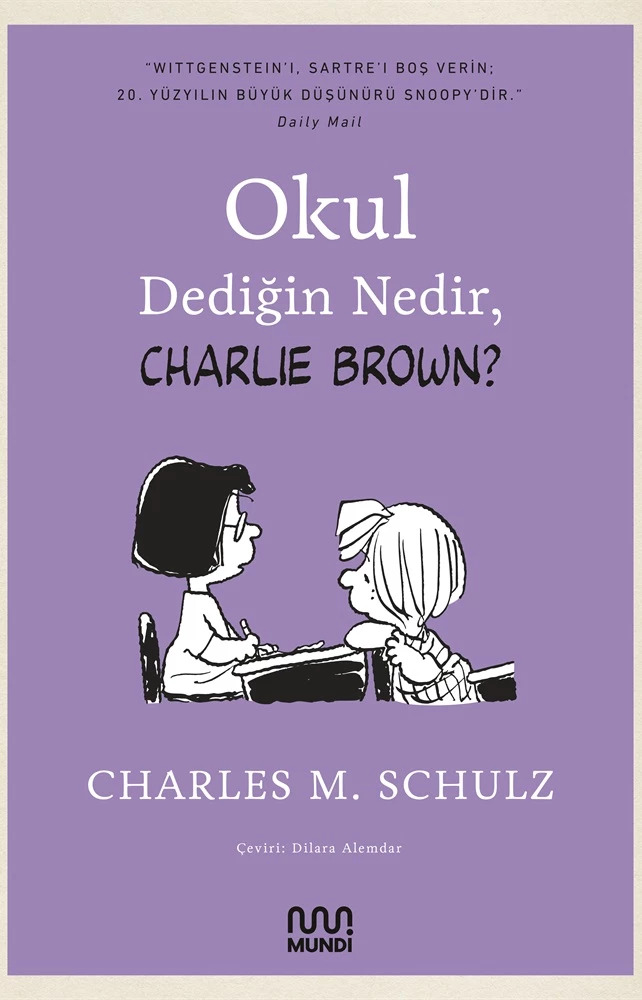Okul Dediğin Nedir, Charlie Brown? book cover