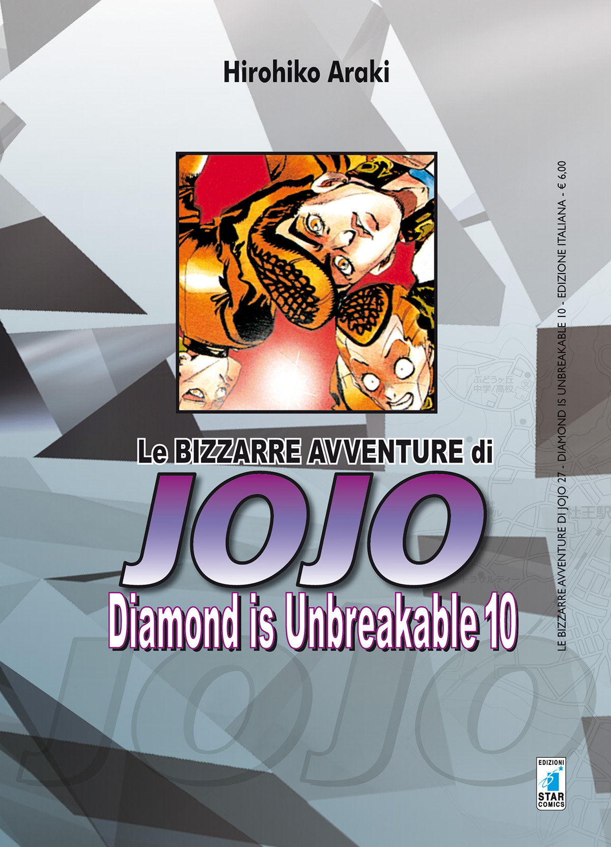 Diamond is unbreakable. Le bizzarre avventure di Jojo. Vol. 10 book cover