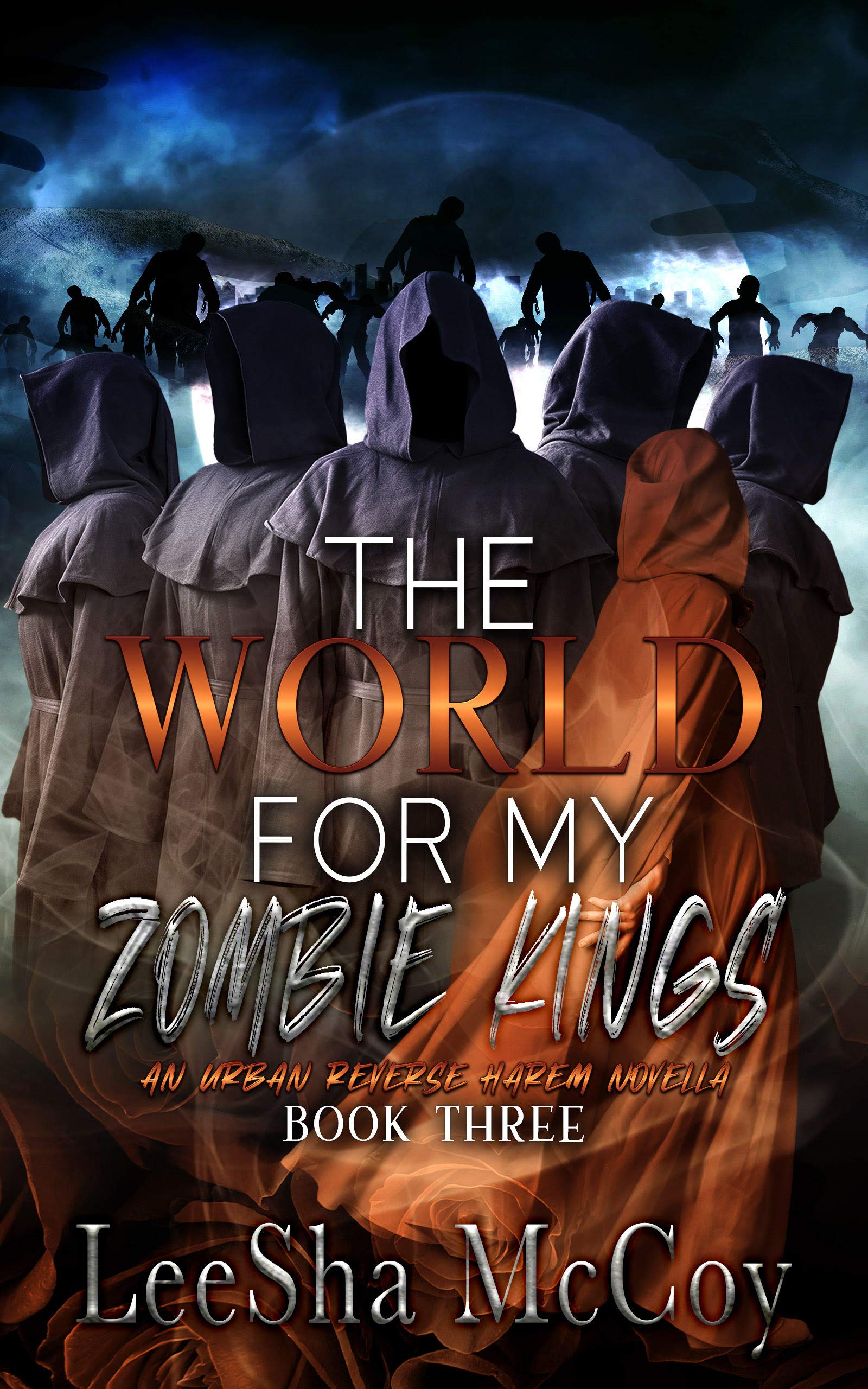 The World For My Zombie Kings book cover
