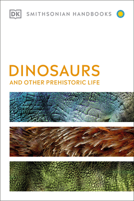 Dinosaurs and Other Prehistoric Life book cover
