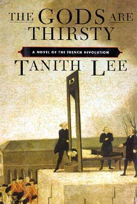 The Gods Are Thirsty book cover