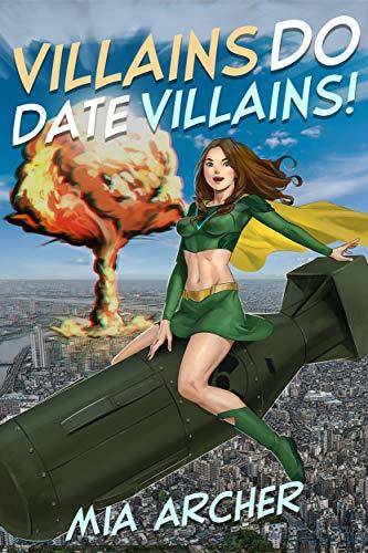 Villains Do Date Villains! book cover
