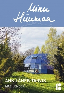 Minu Hiiumaa. Ähk läheb tarvis book cover