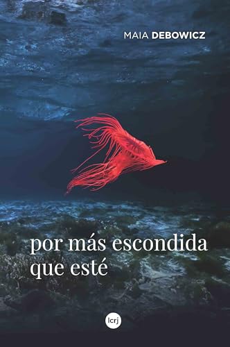 Por más escondida que esté book cover