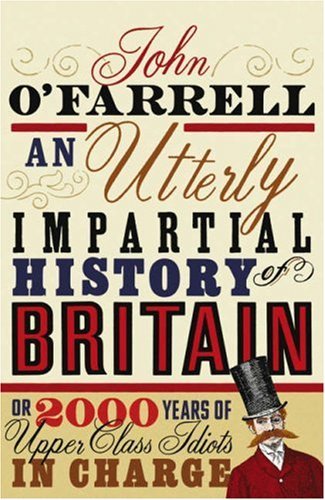 An Utterly Impartial History of Britain book cover