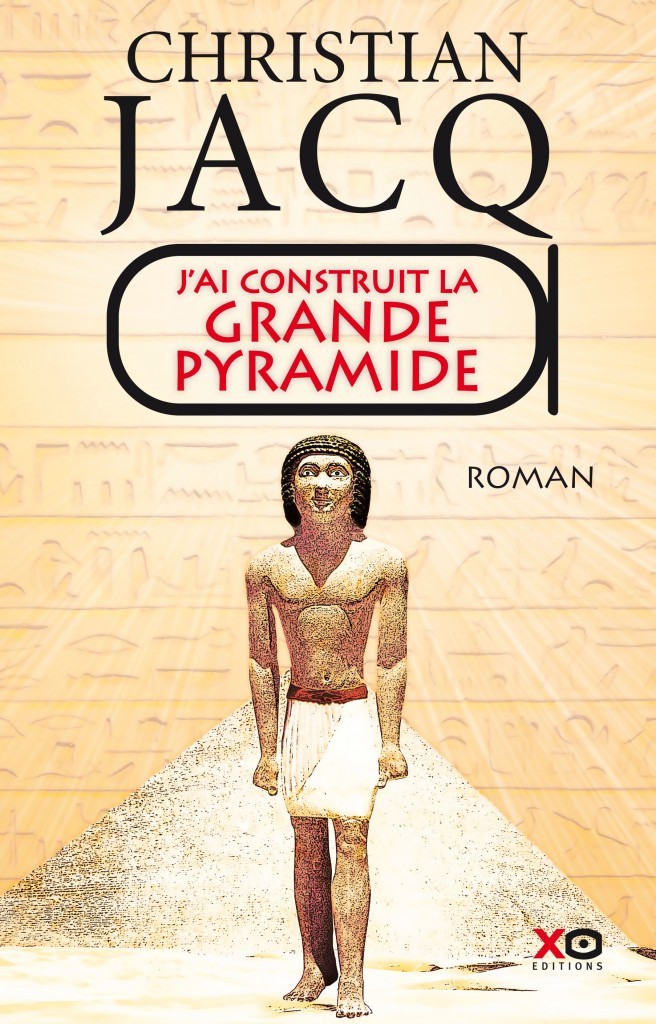 J'ai construit la grande pyramide book cover