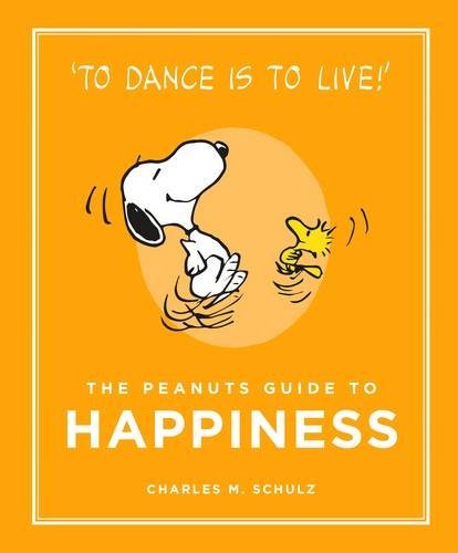 The Peanuts Guide to Happiness book cover