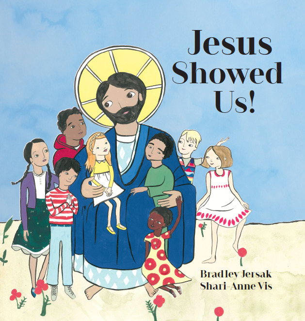 Jesus Showed Us! book cover