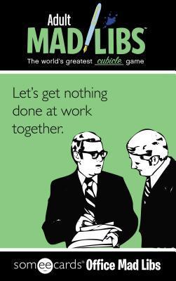 Someecards Office Mad Libs book cover