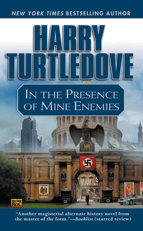 In the Presence of Mine Enemies book cover