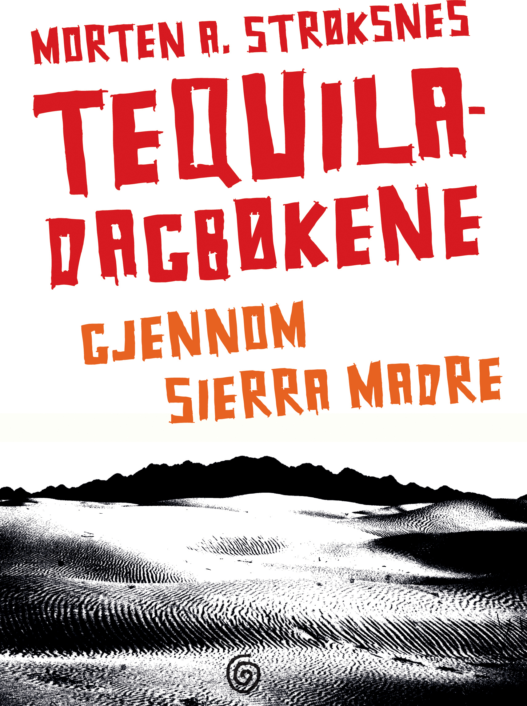 Tequiladagbøkene book cover