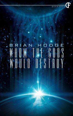 Whom the Gods Would Destroy book cover