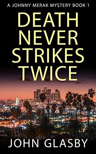 Death Never Strikes Twice book cover