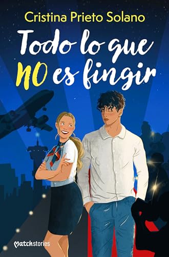 Todo lo que no es fingir book cover