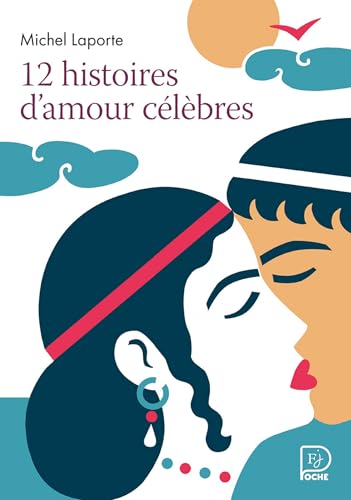12 histoires d'amour célèbres book cover