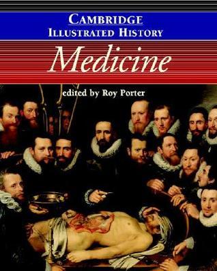 The Cambridge Illustrated History of Medicine book cover