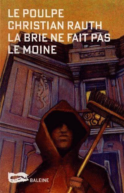 La Brie ne fait pas le moine book cover