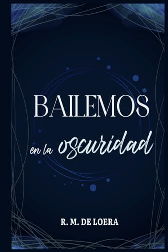 Bailemos en la oscuridad book cover