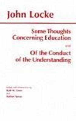 Some Thoughts Concerning Education and Of the Conduct of the Understanding book cover