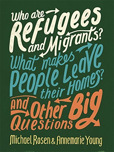 Who Are Refugees and Migrants? What Makes People Leave Their Homes? and Other Big Questions book cover