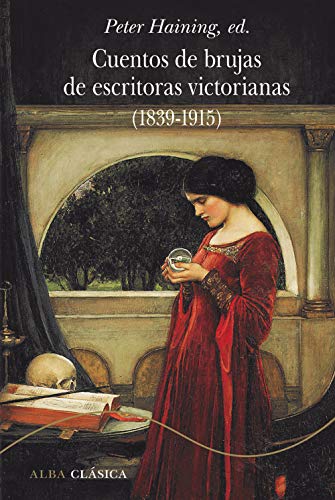 Cuentos de brujas de escritoras victorianas book cover