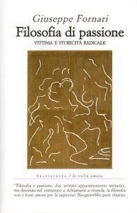 Filosofia di passione. Vittima e storicità radicale book cover