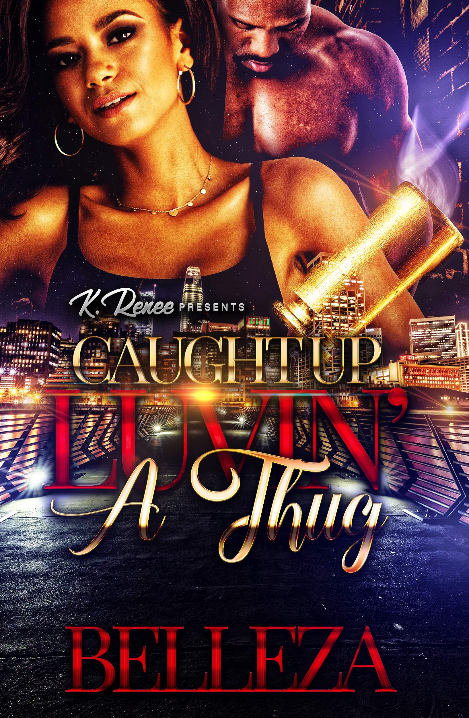 Caught Up Luvin' A Thug book cover