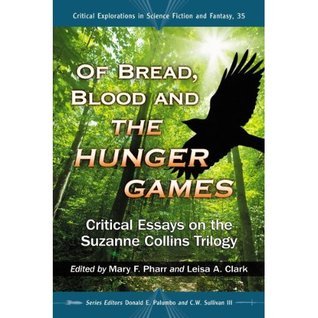 Of Bread, Blood and the Hunger Games book cover
