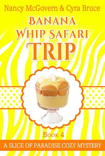 Banana Whip Safari Trip book cover