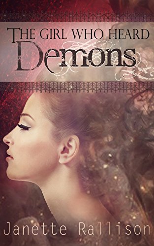 The Girl Who Heard Demons book cover