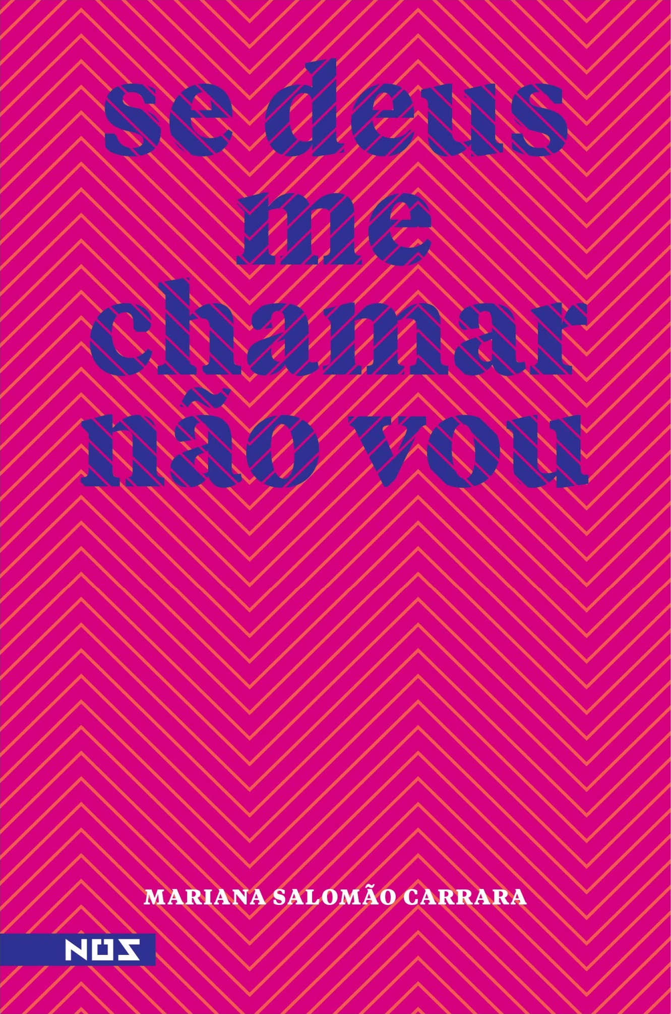 Se Deus me Chamar Não Vou book cover