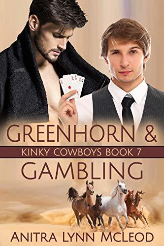 Greenhorn & Gambling book cover