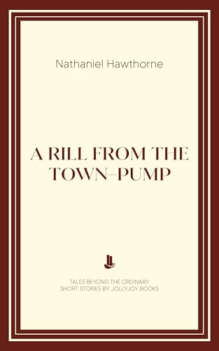 A Rill from the Town Pump book cover