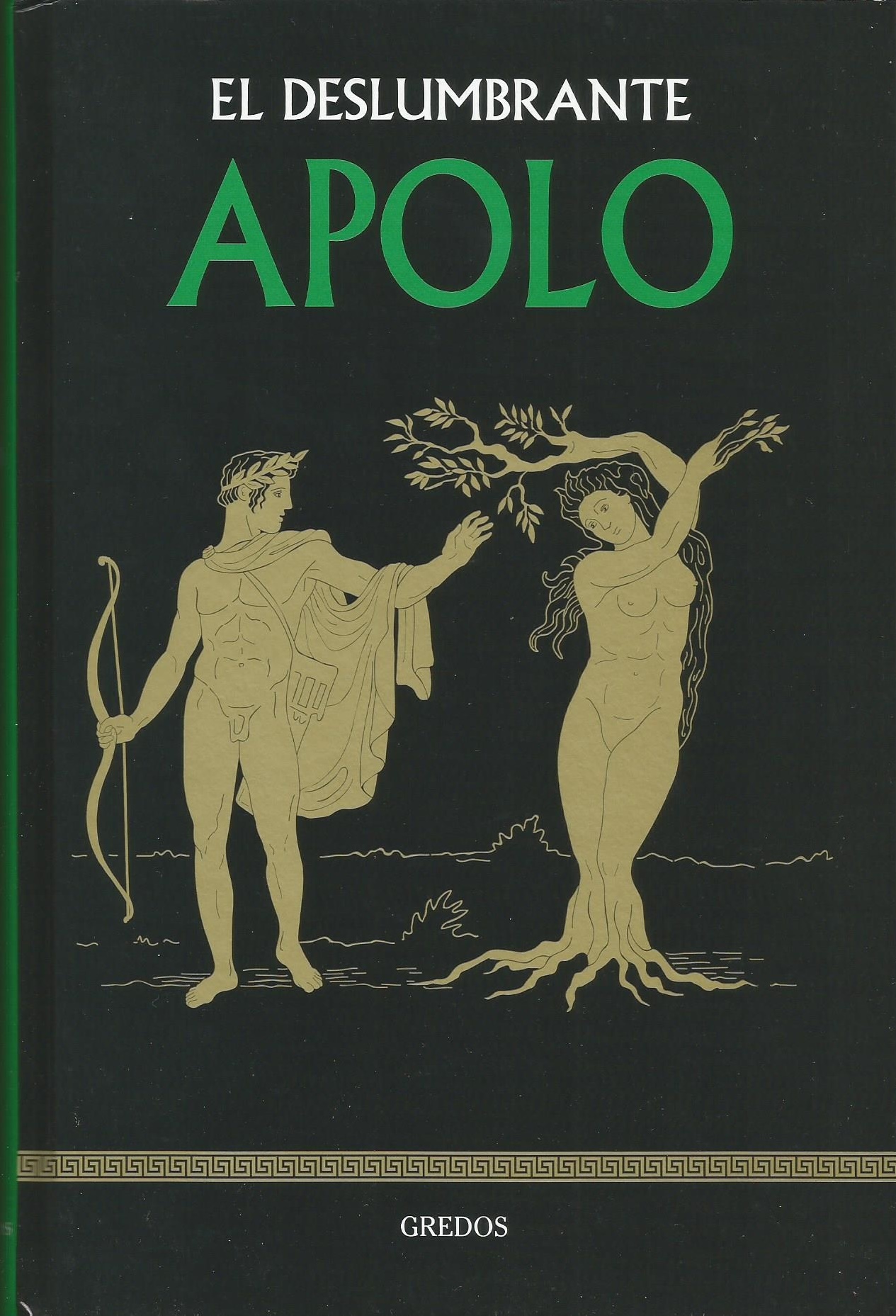 El deslumbrante Apolo book cover